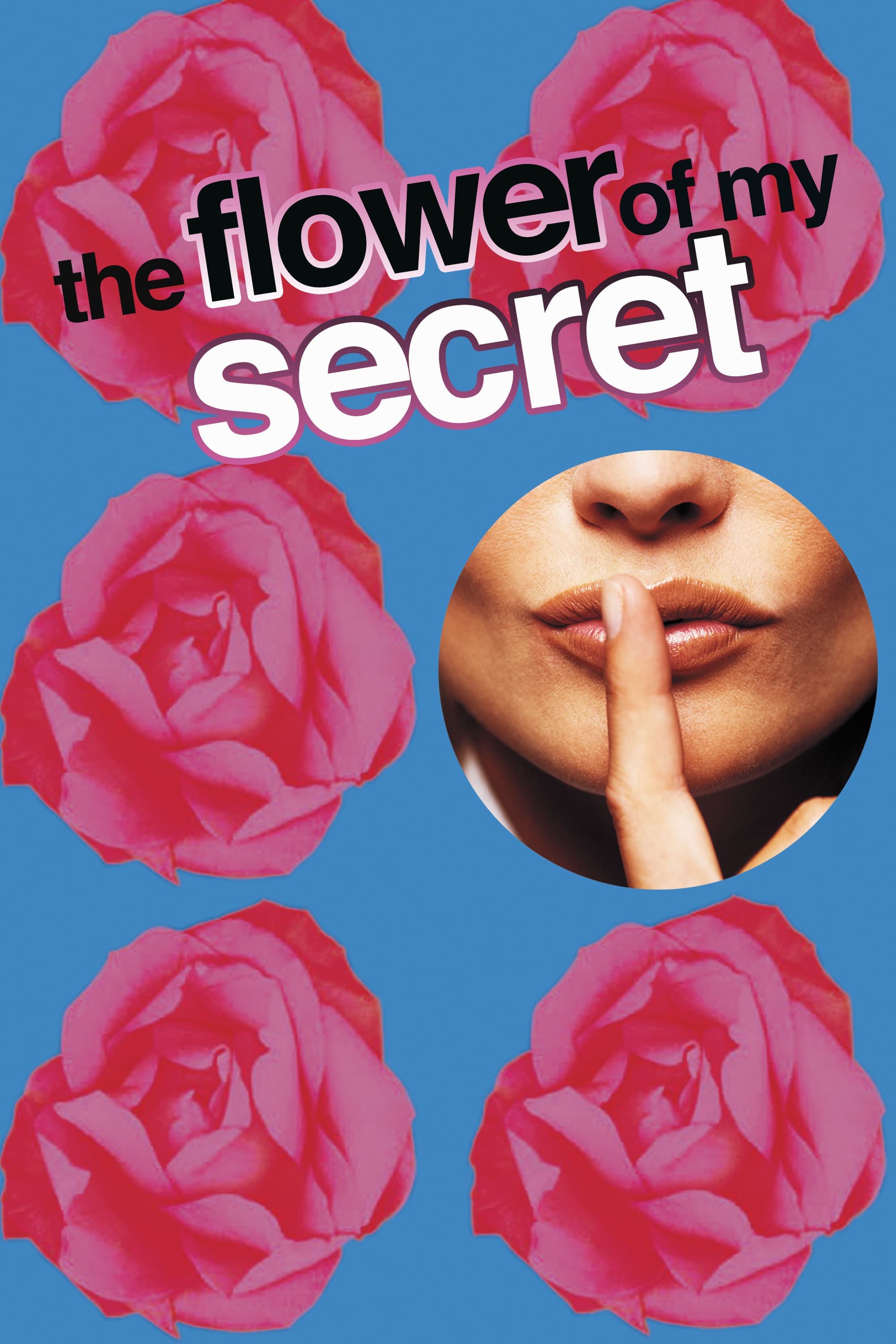 Poster The Flower of My Secret