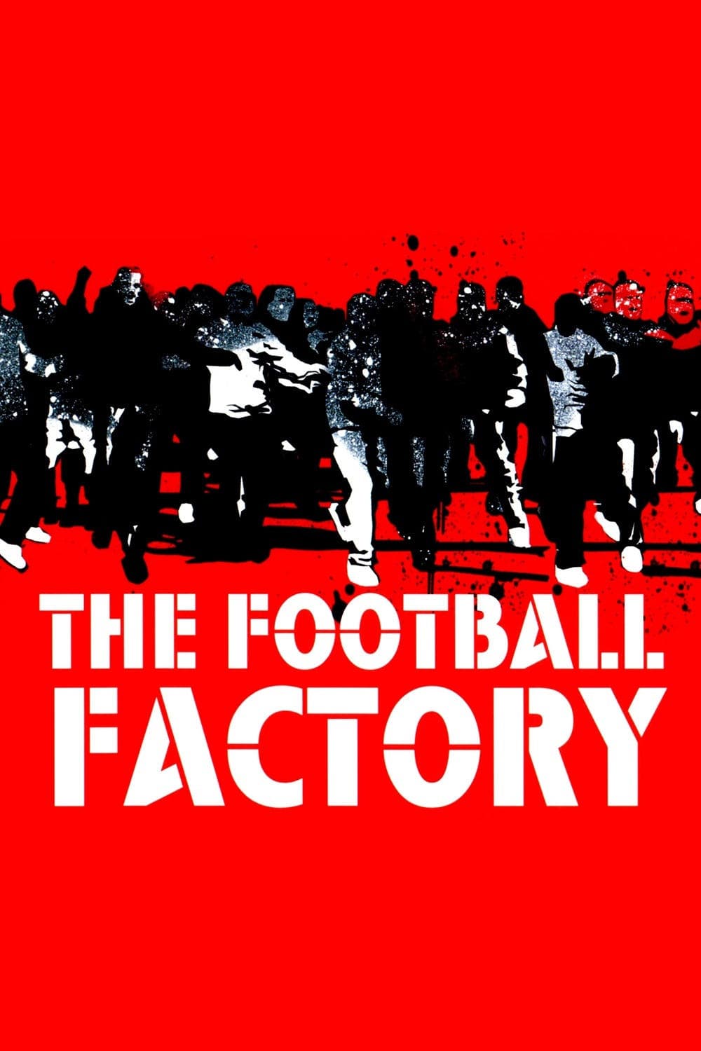 Poster The Football Factory
