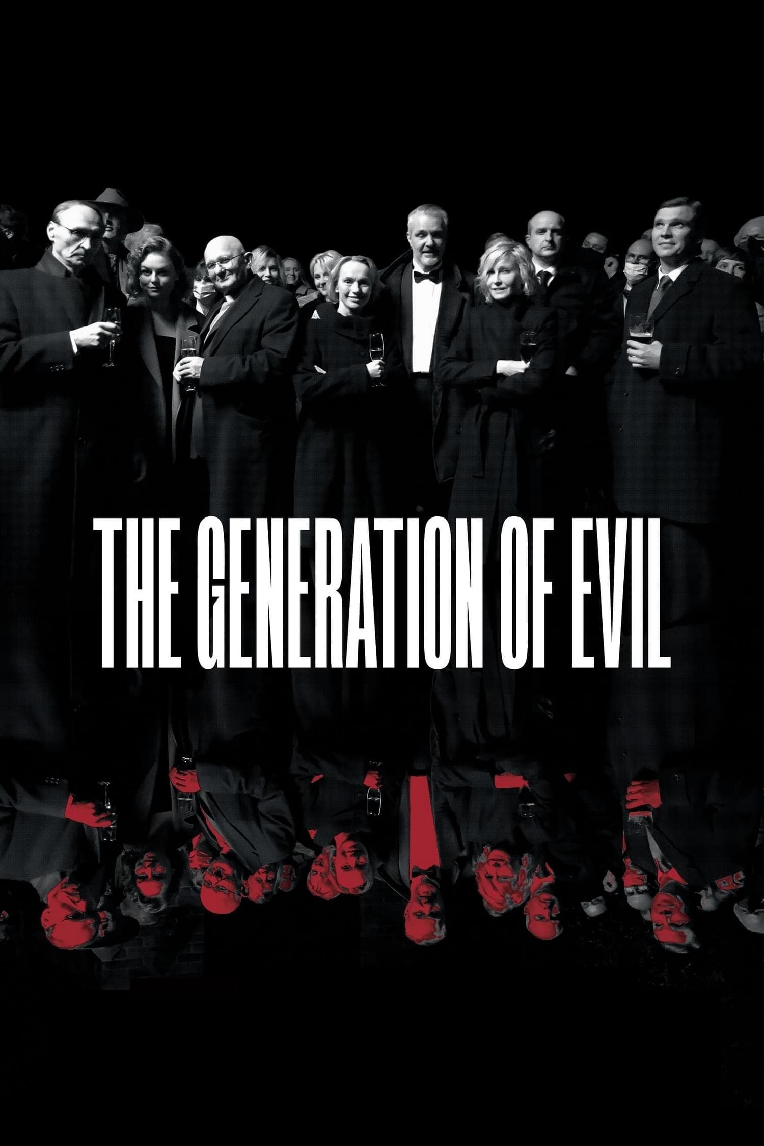 Poster The Generation of Evil