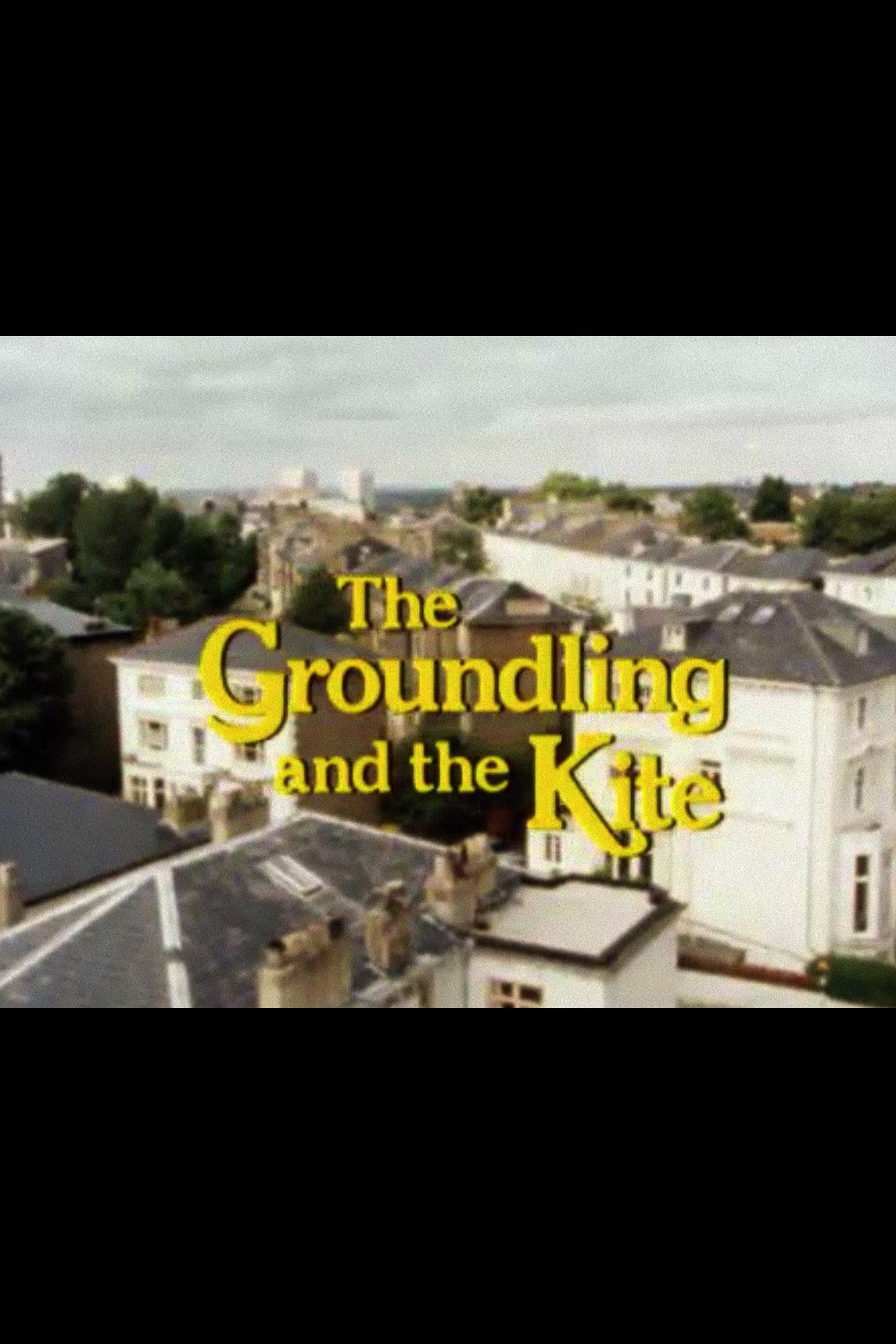 Poster The Groundling and the Kite