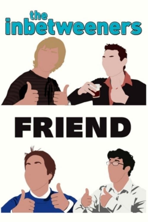 Poster The Inbetweeners: Fwends Reunited