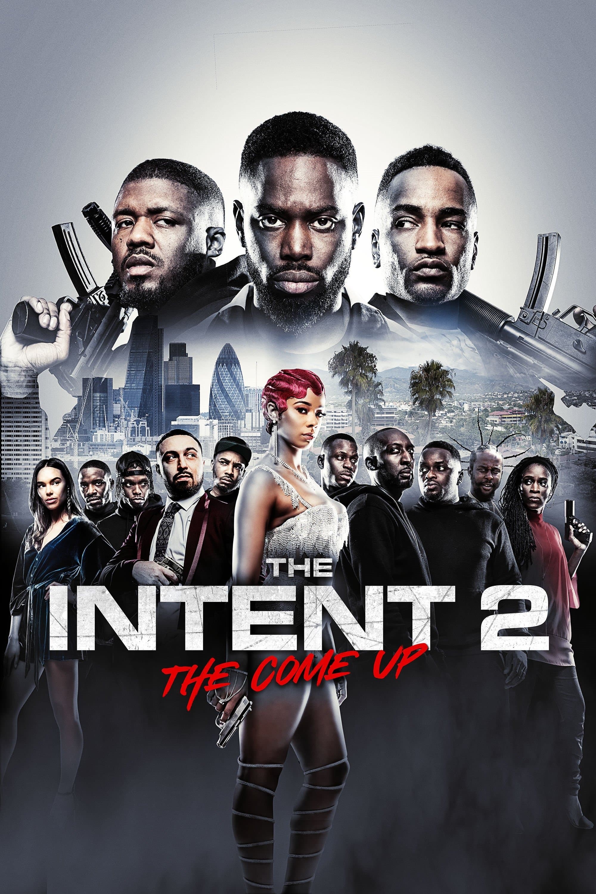 Poster The Intent 2: The Come Up