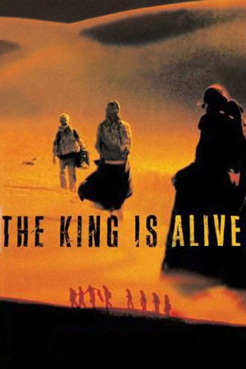 Poster The King Is Alive