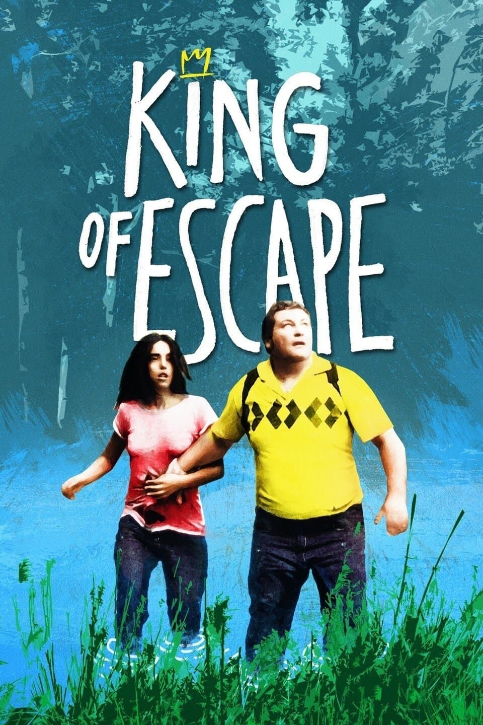 Poster The King of Escape