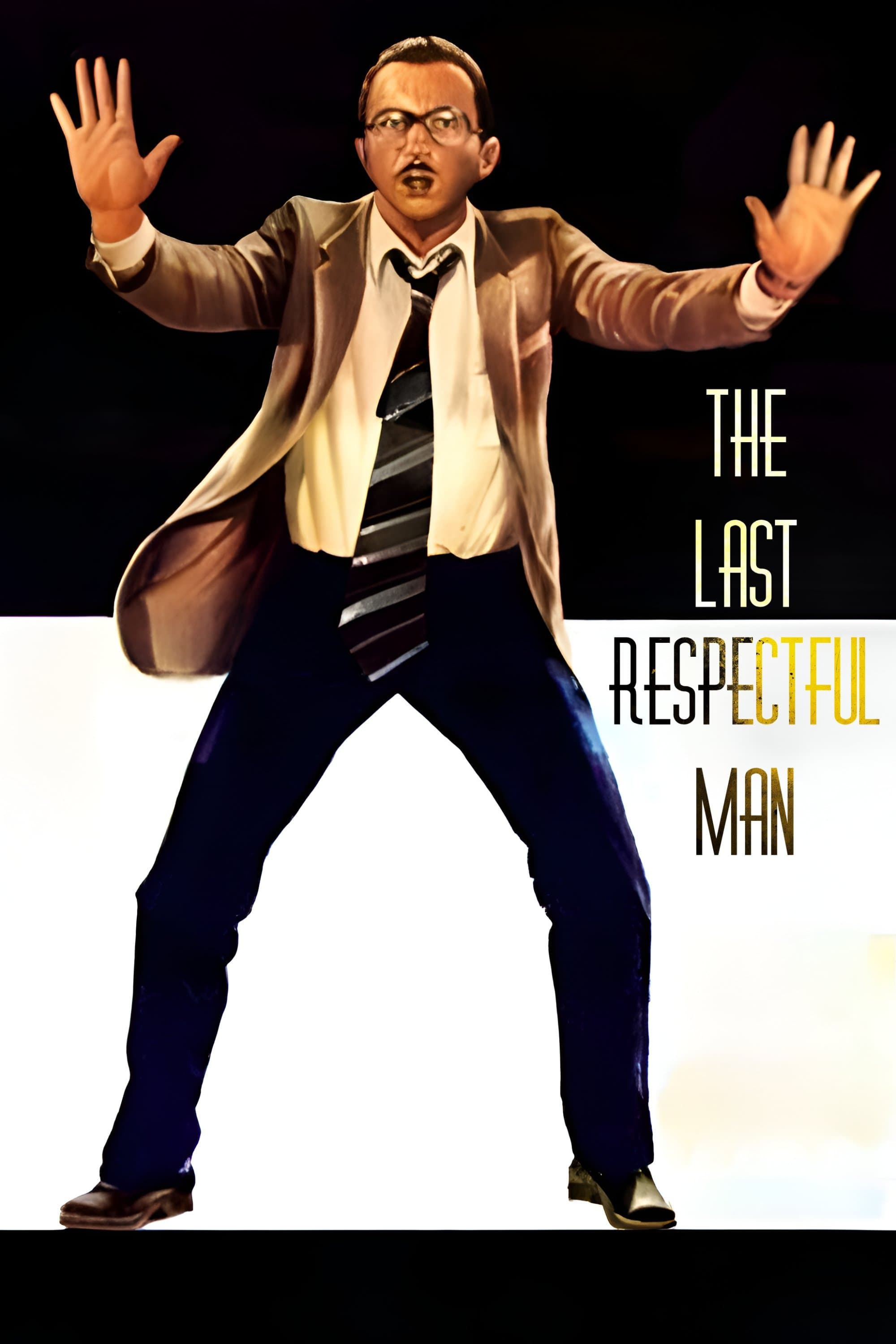 Poster The Last Respectful Man