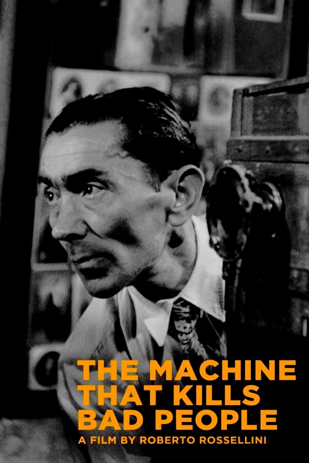Poster The Machine That Kills Bad People