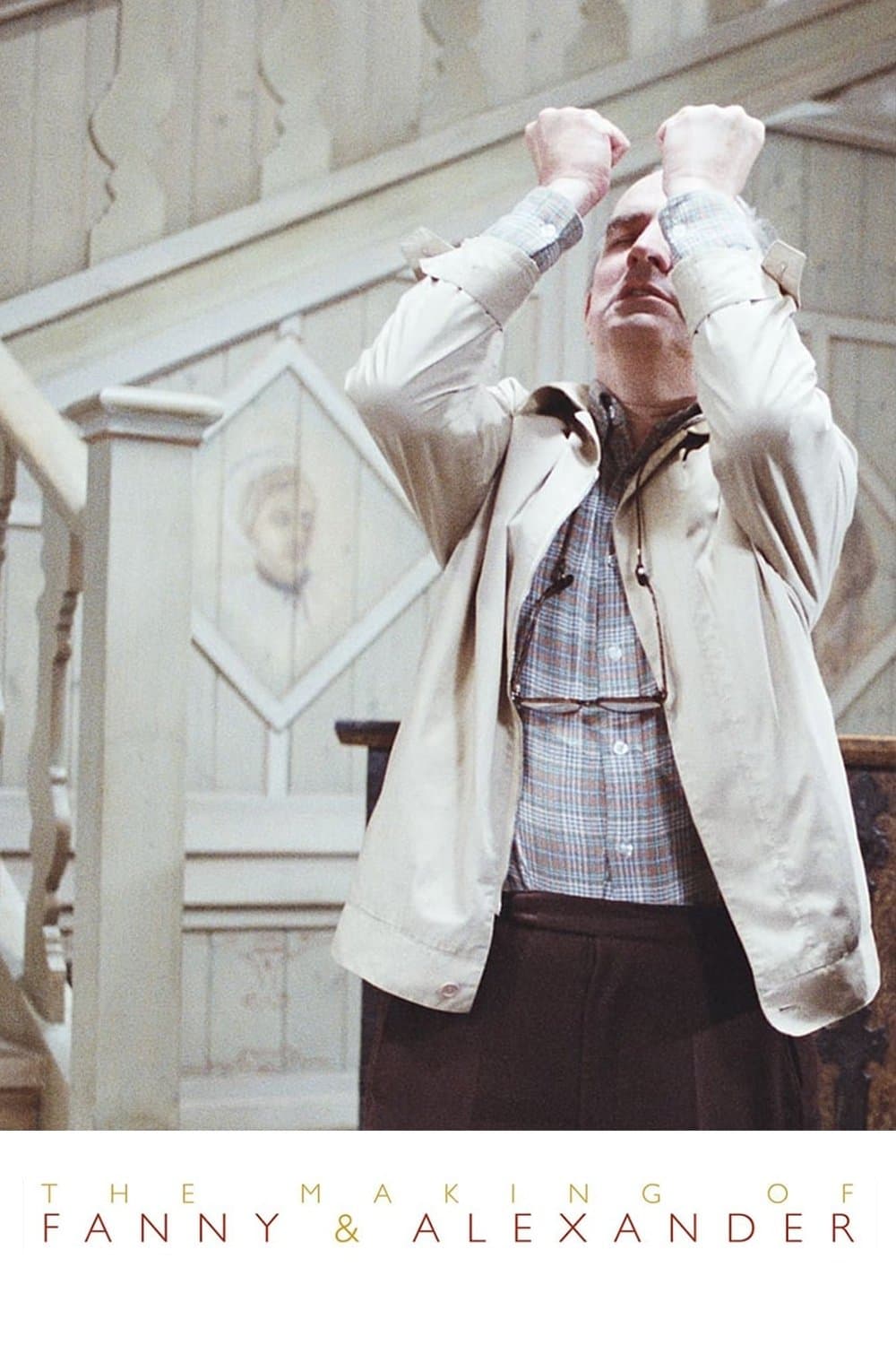Poster The Making of Fanny and Alexander