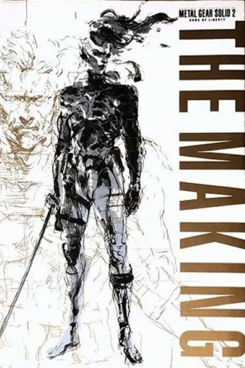 Poster The Making of Metal Gear Solid 2: Sons of Liberty