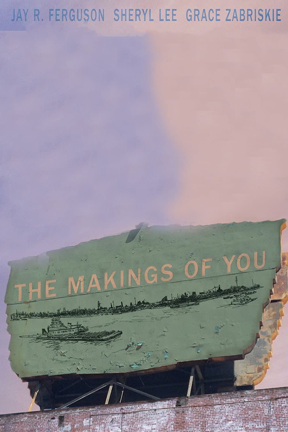 Poster The Makings of You