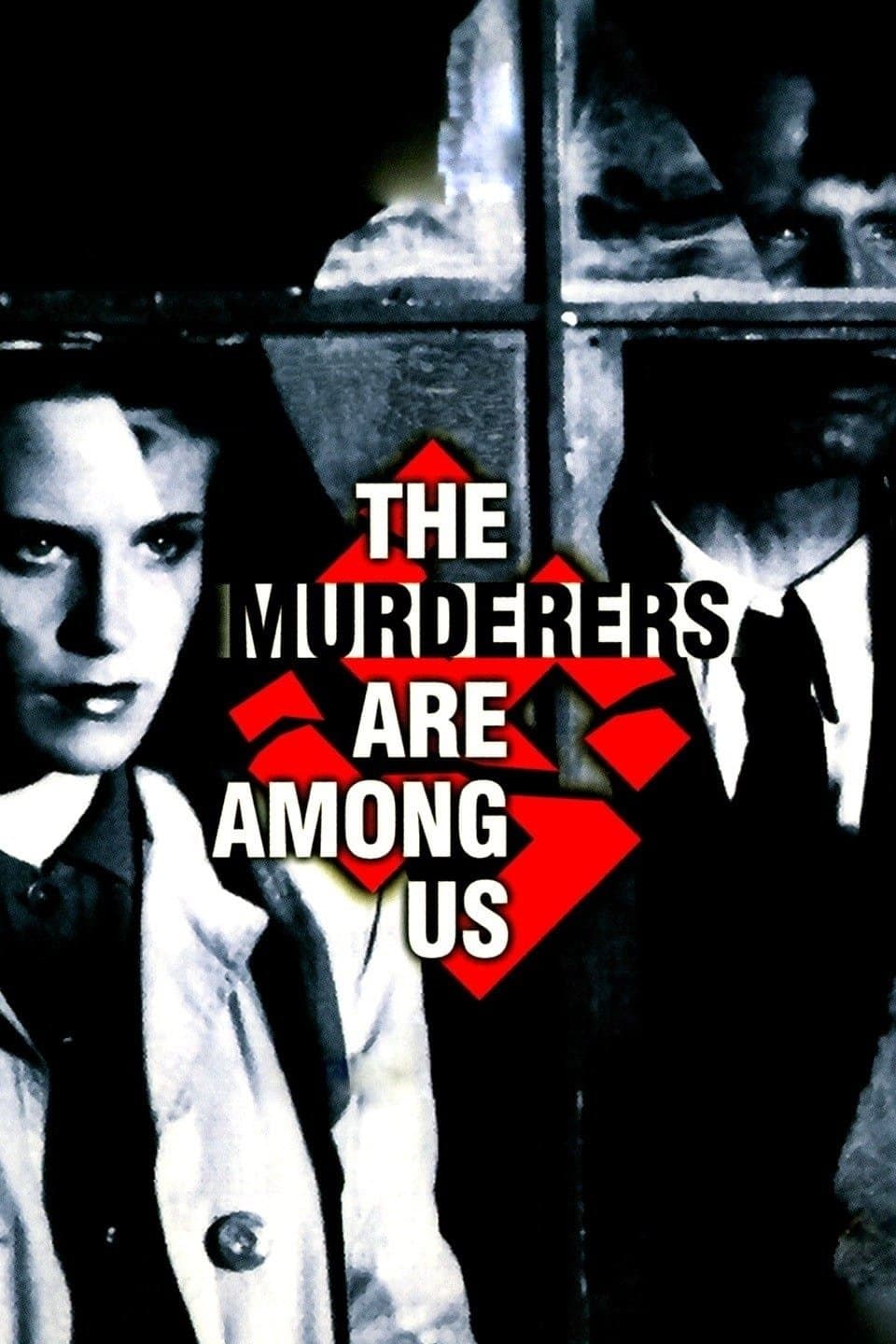 Poster The Murderers Are Among Us