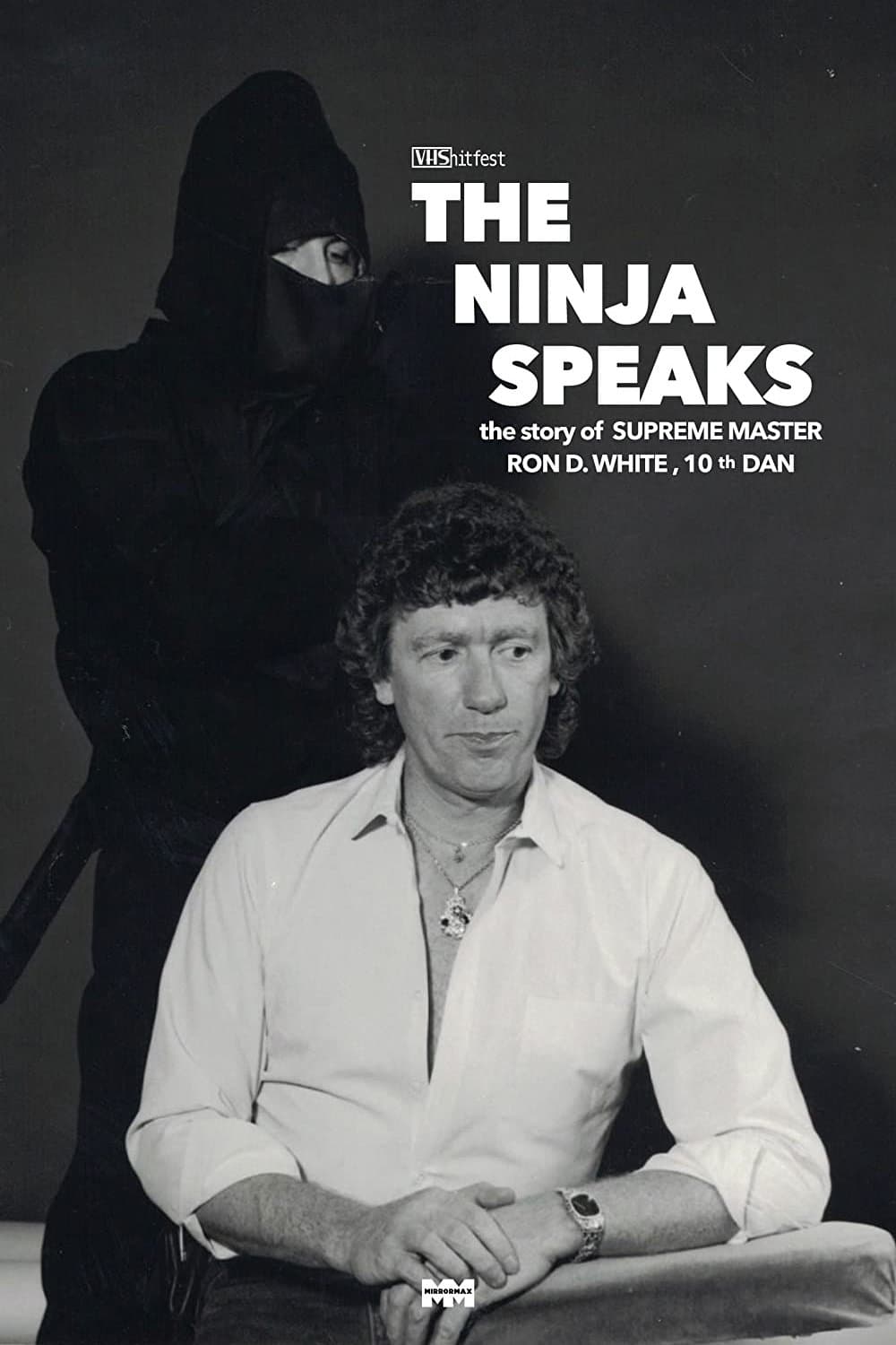 Poster The Ninja Speaks: The Story of Ron D. White