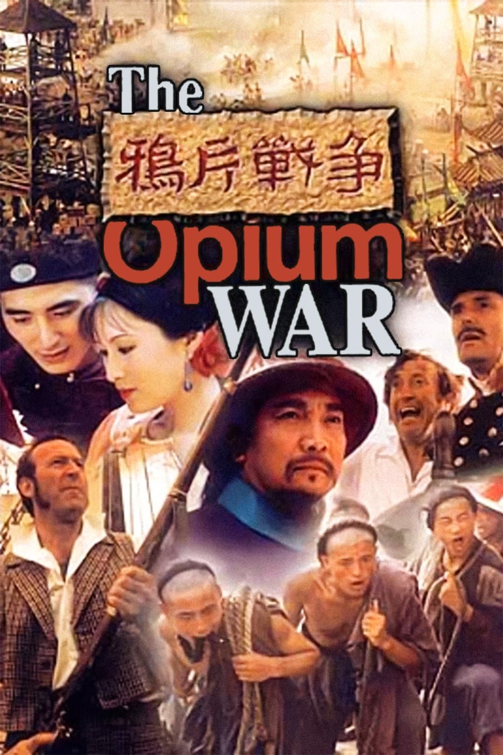 Poster The Opium War
