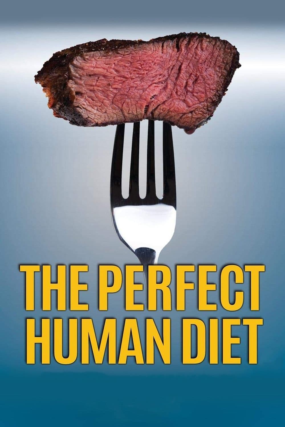 Poster The Perfect Human Diet