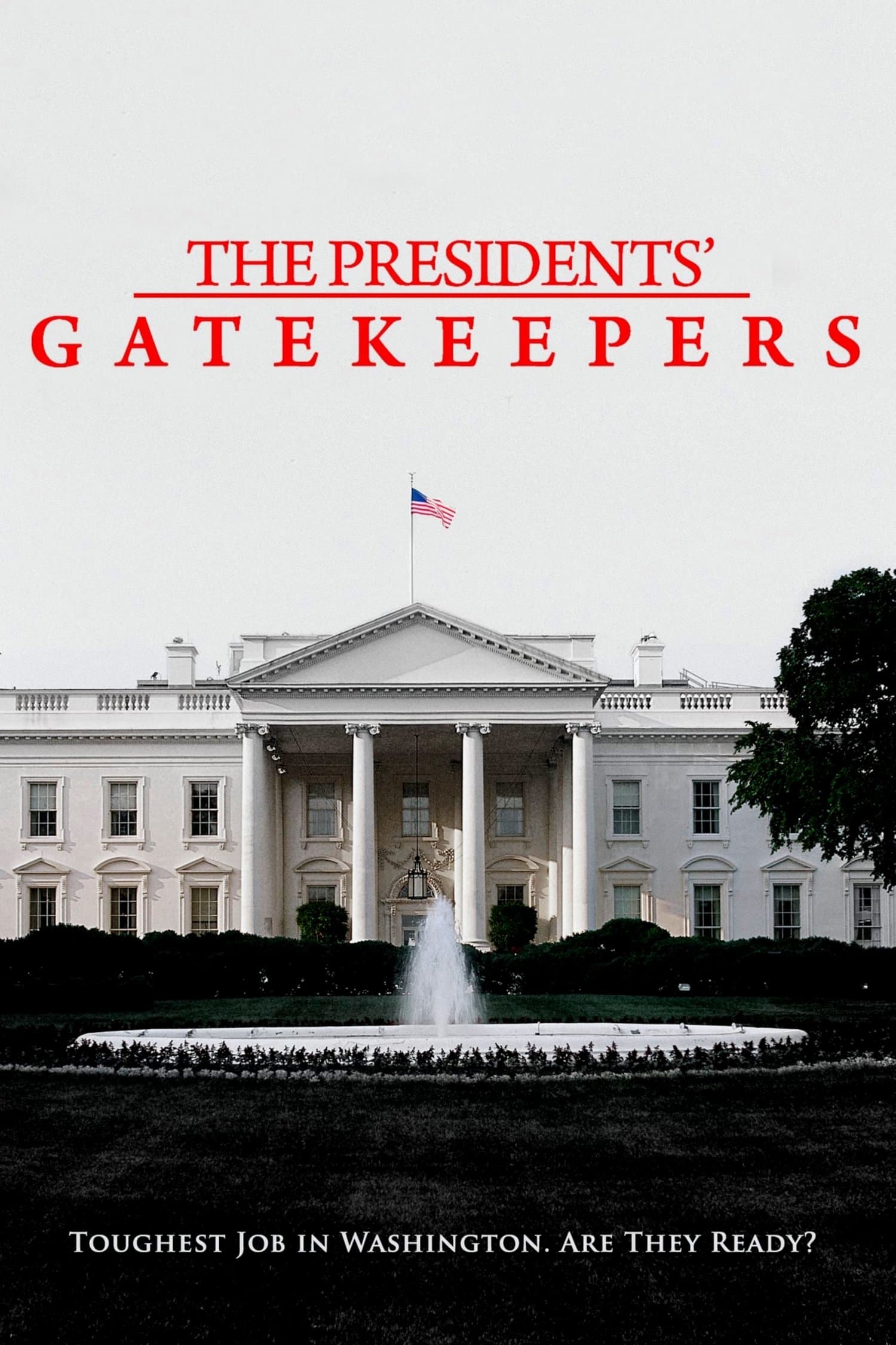 Poster The Presidents' Gatekeepers