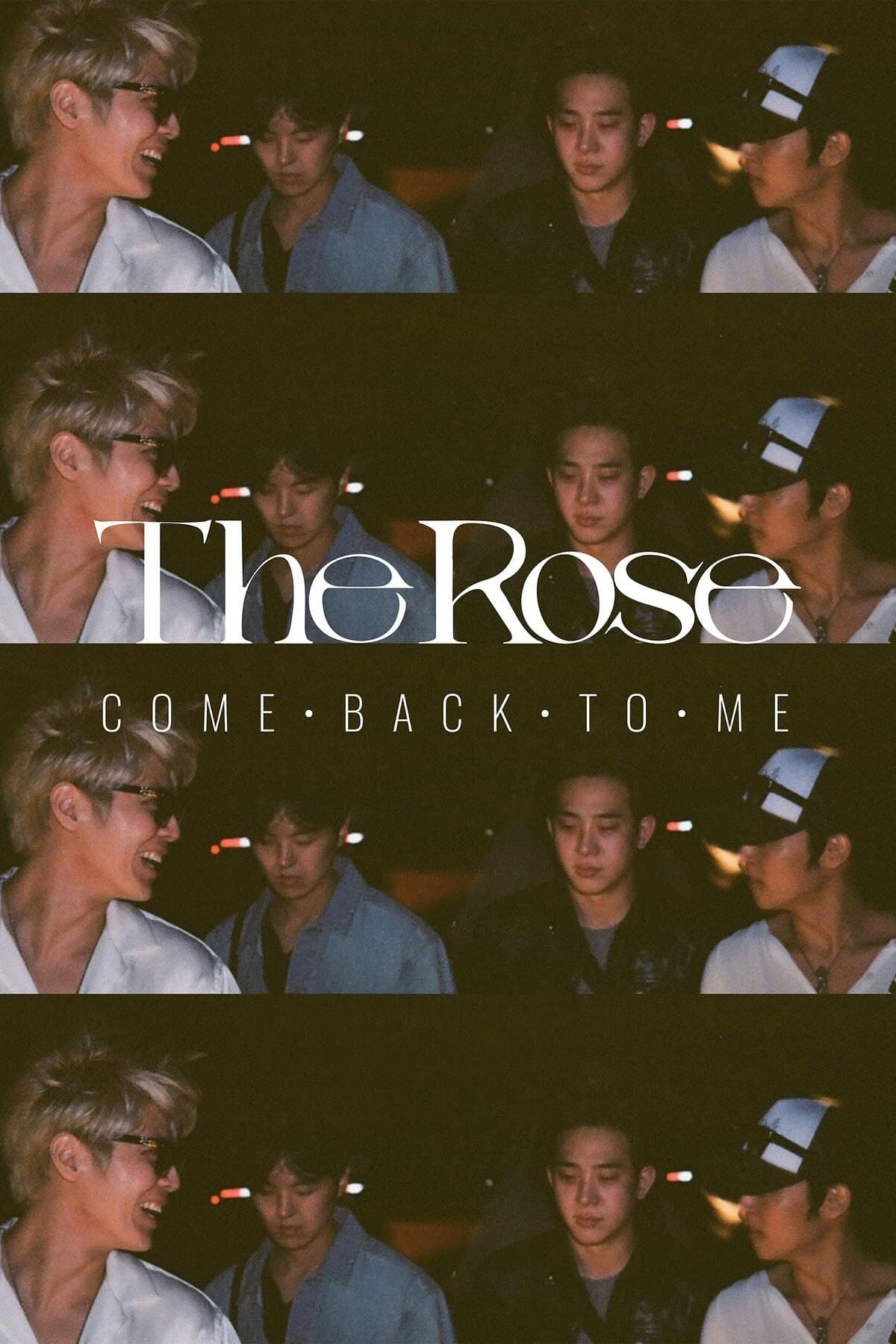 Poster The Rose: Come Back to Me