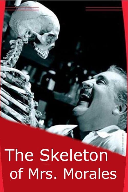 Poster The Skeleton of Mrs. Morales
