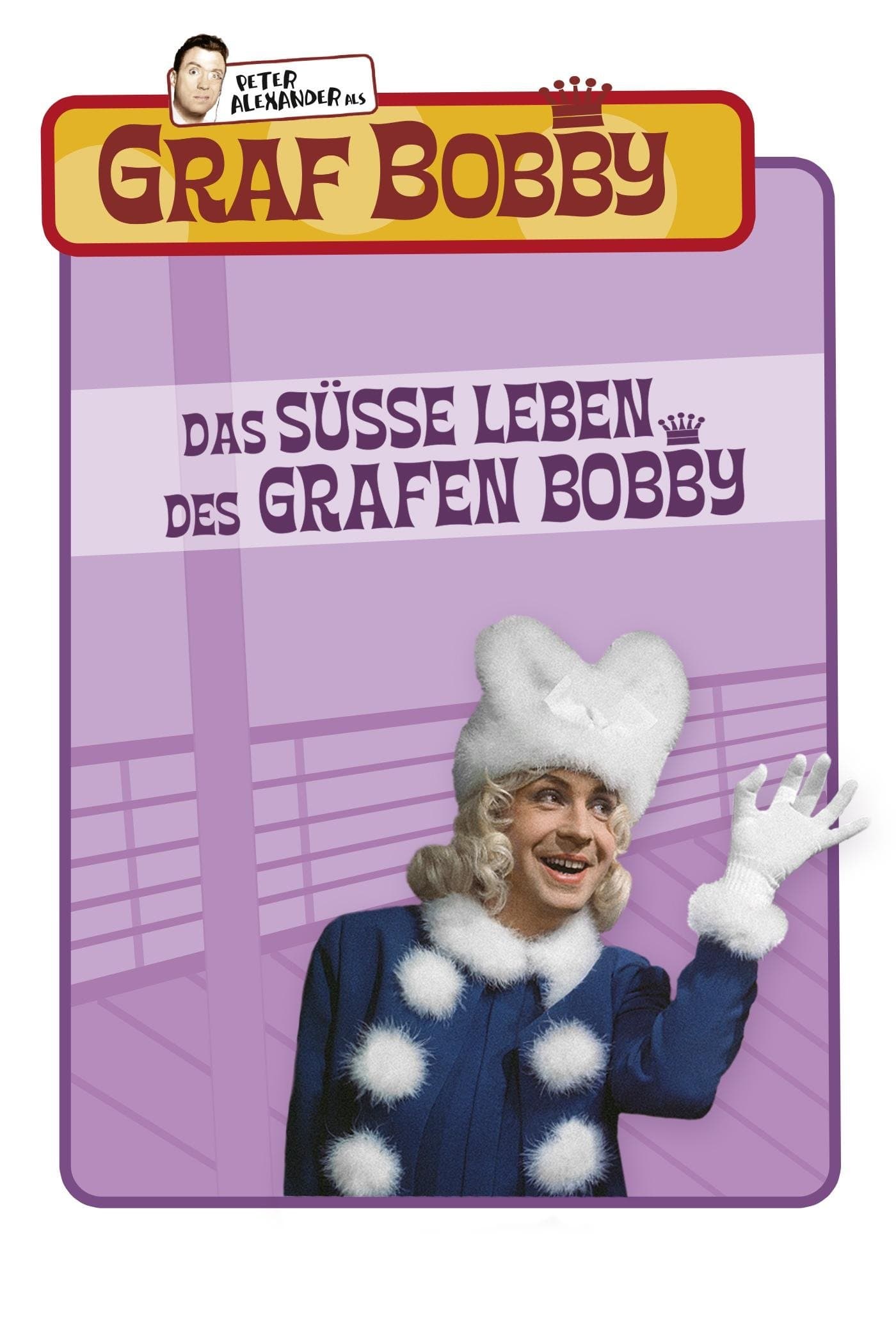 Poster The Sweet Life of Count Bobby