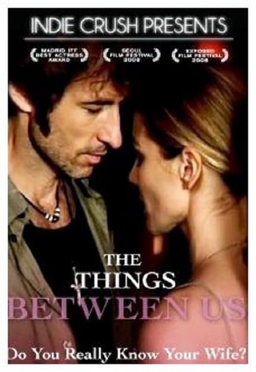 Poster The Things Between Us