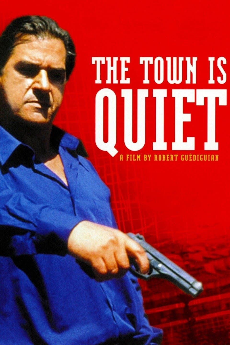 Poster The Town Is Quiet