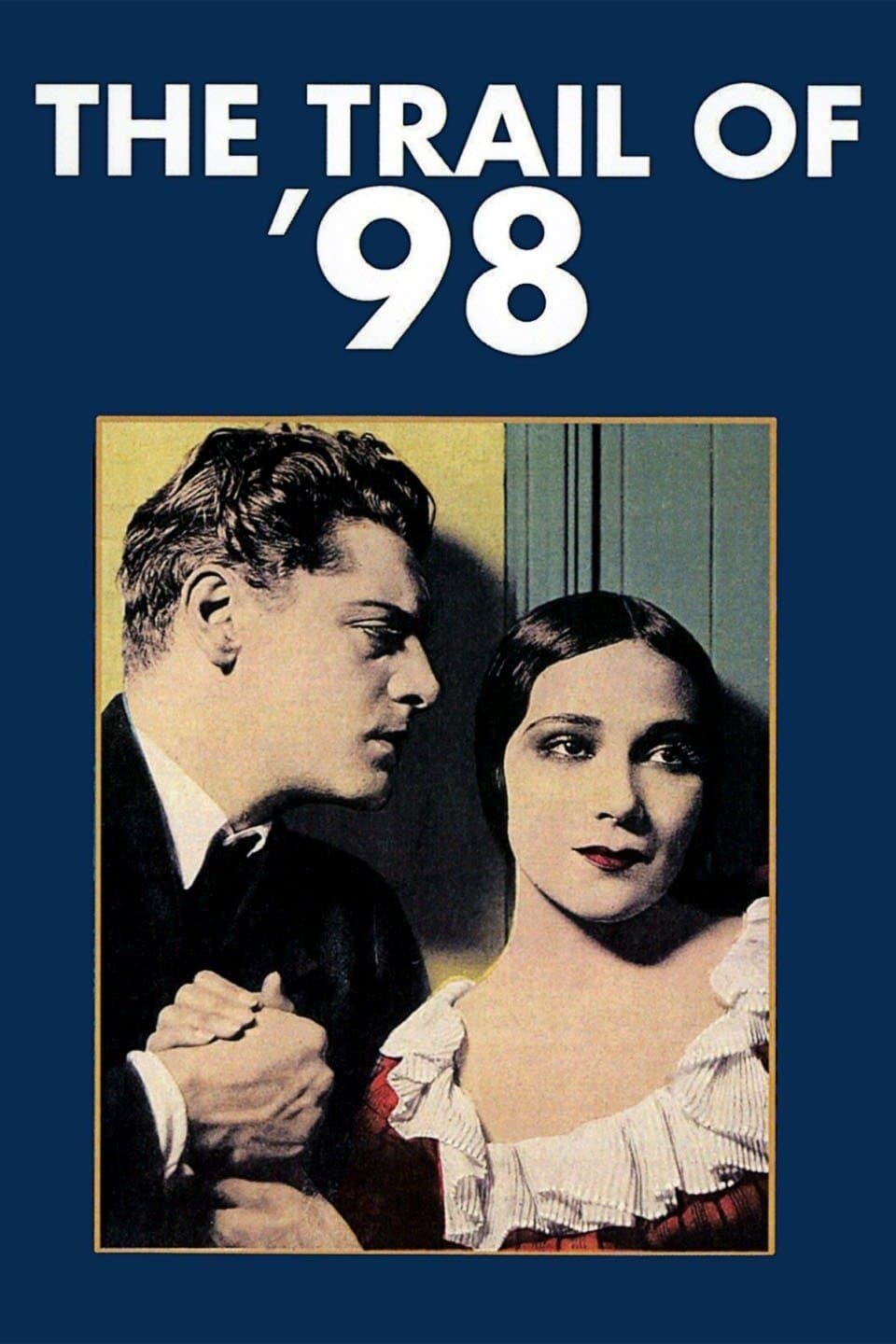Poster The Trail of '98