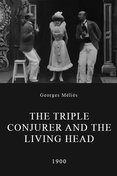 Poster The Triple Conjurer and the Living Head
