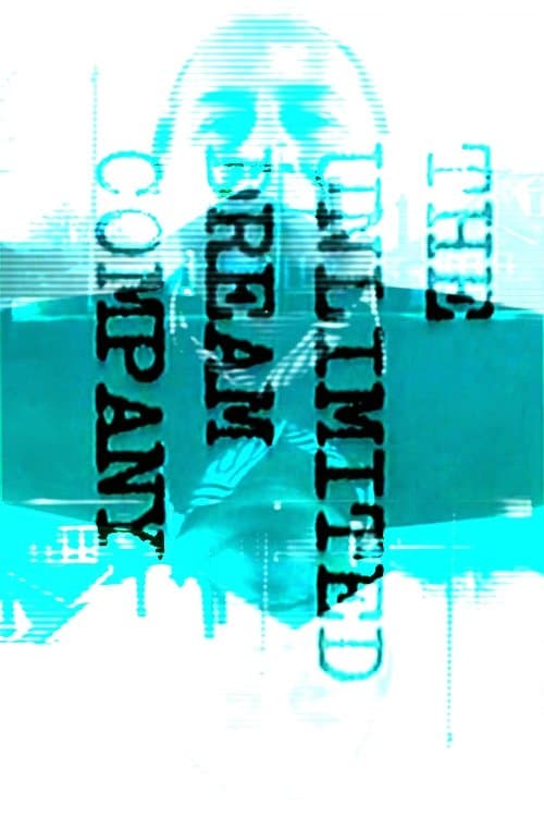 Poster The Unlimited Dream Company