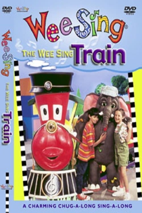 Poster The Wee Sing Train