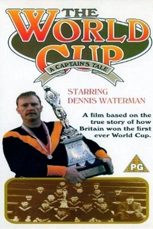 Poster The World Cup: A Captain's Tale