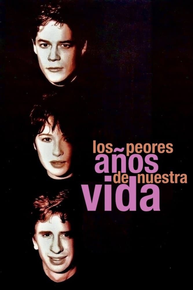 Poster The Worst Years of Our Lives