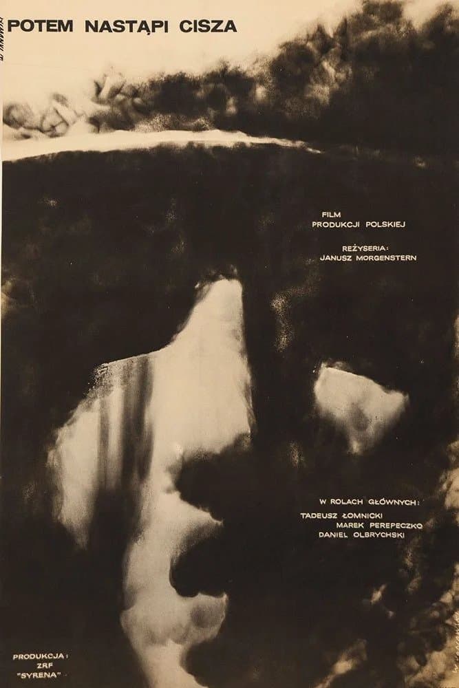 Poster Then There Will Be Silence