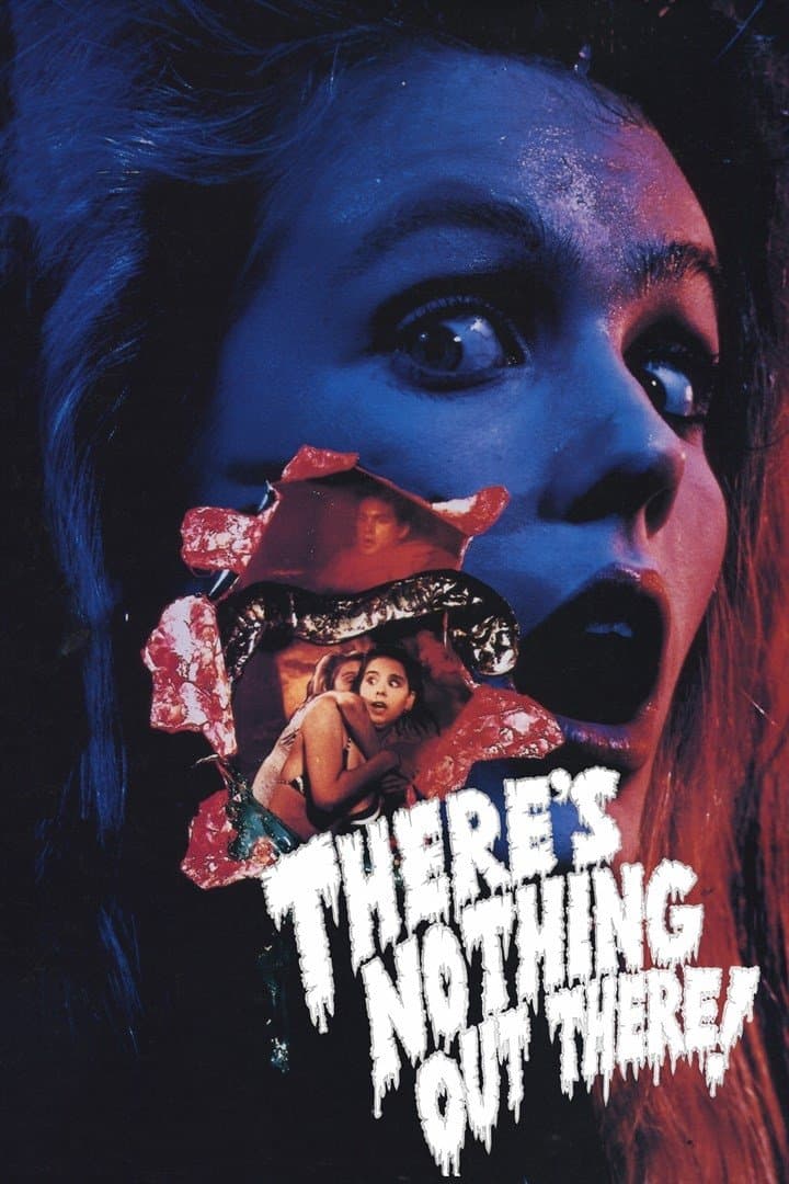 Poster There's Nothing Out There