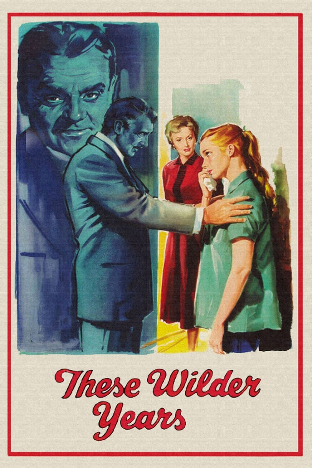 Poster These Wilder Years