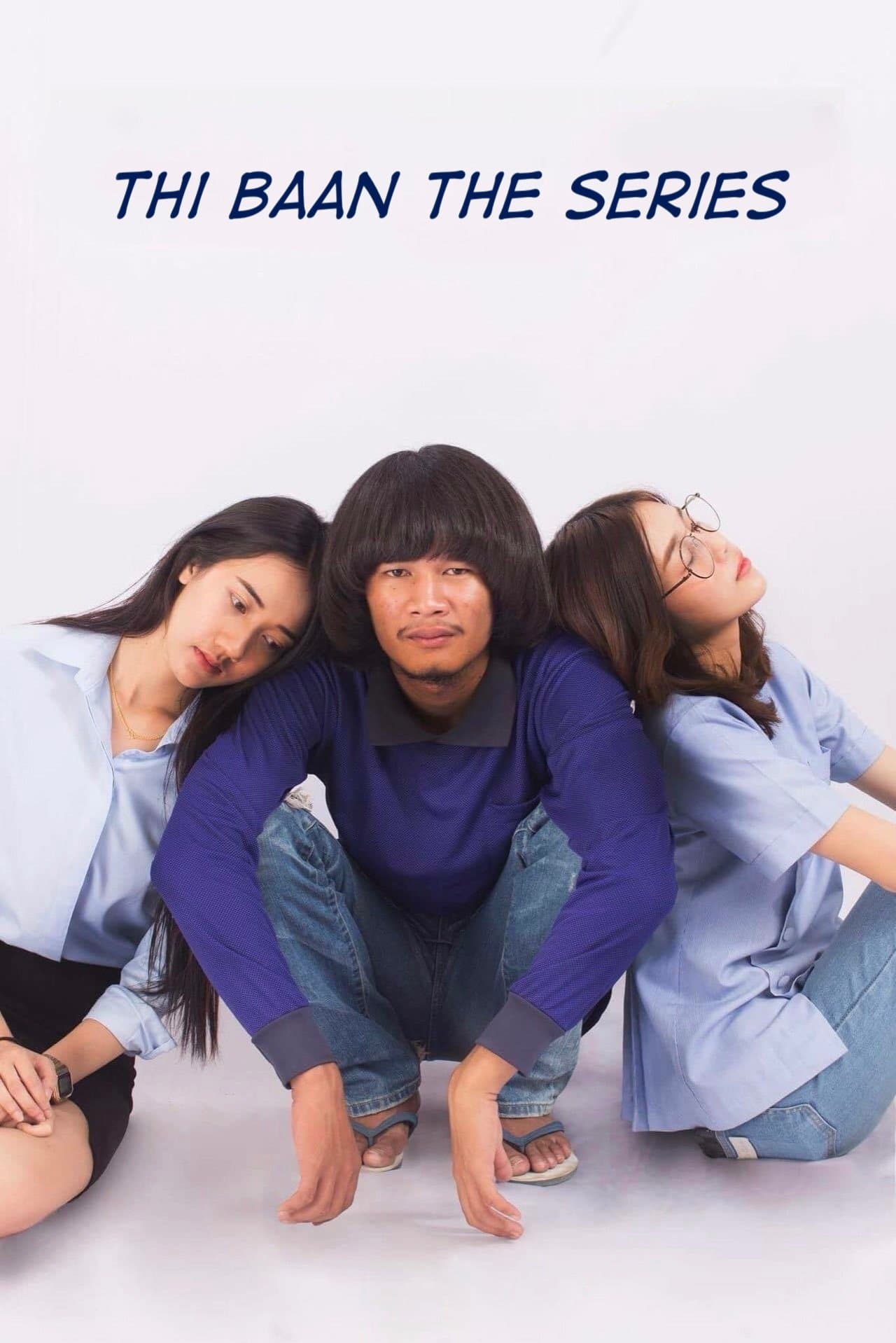 Poster Thi Baan The Series