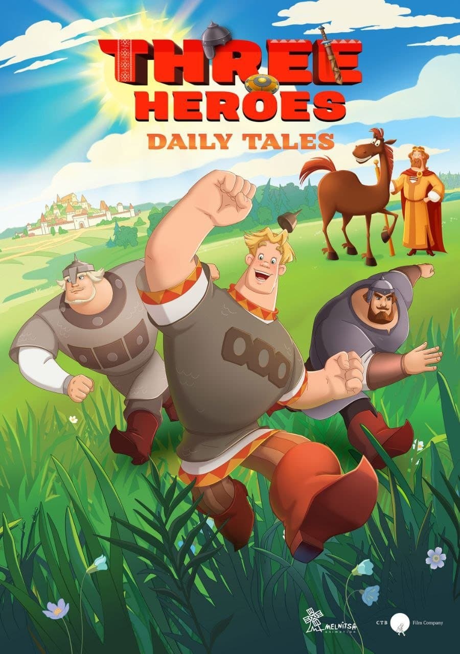 Poster Three Heroes. Daily Tales