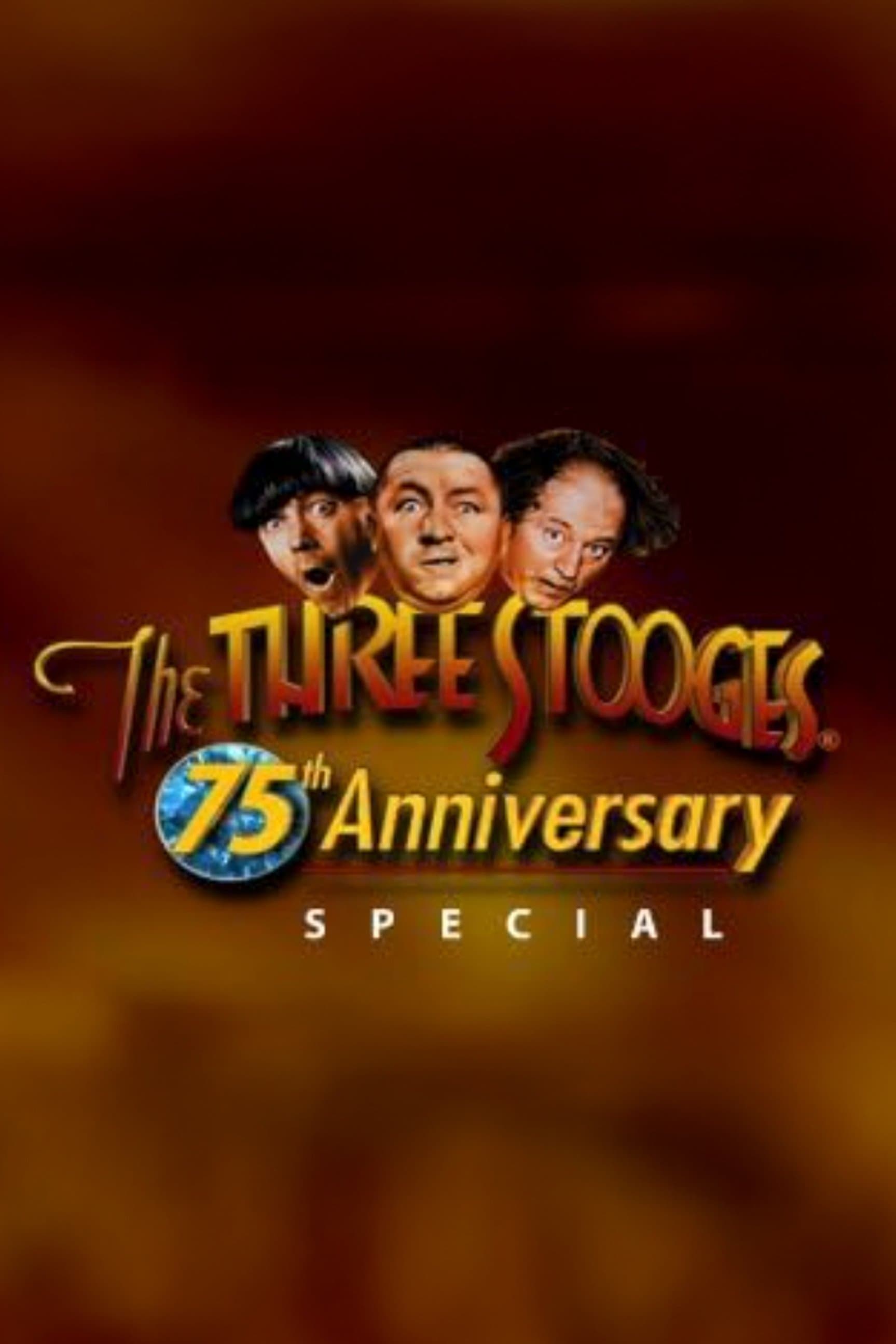 Poster Three Stooges 75th Anniversary Special