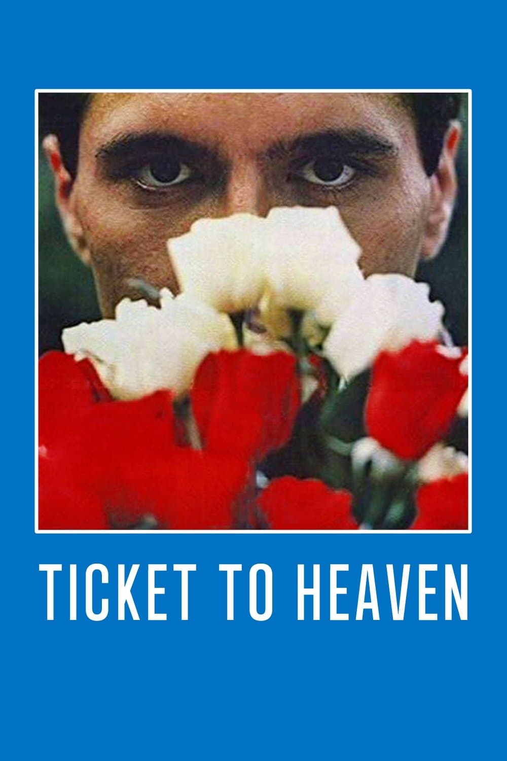 Poster Ticket to Heaven