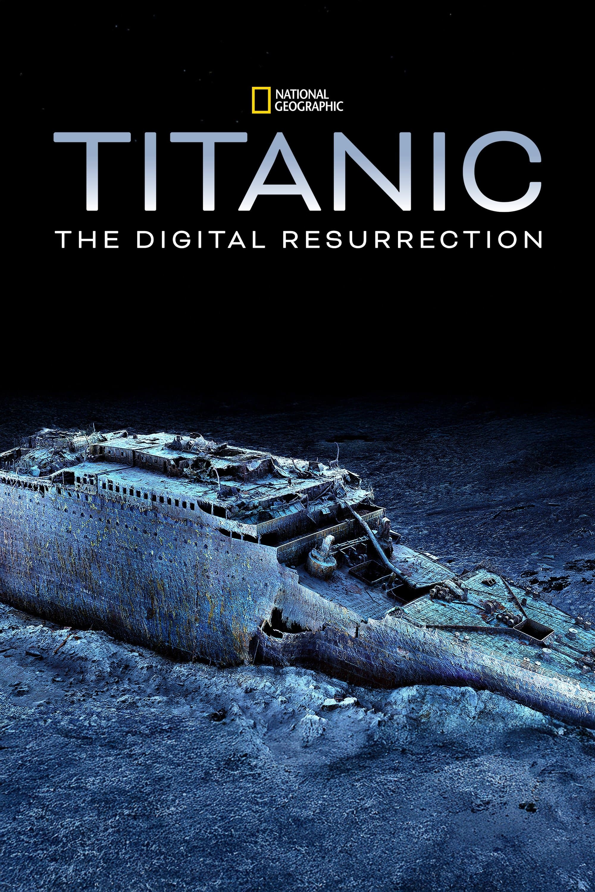 Poster Titanic: The Digital Resurrection