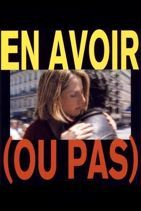 Poster To Have (Or Not)