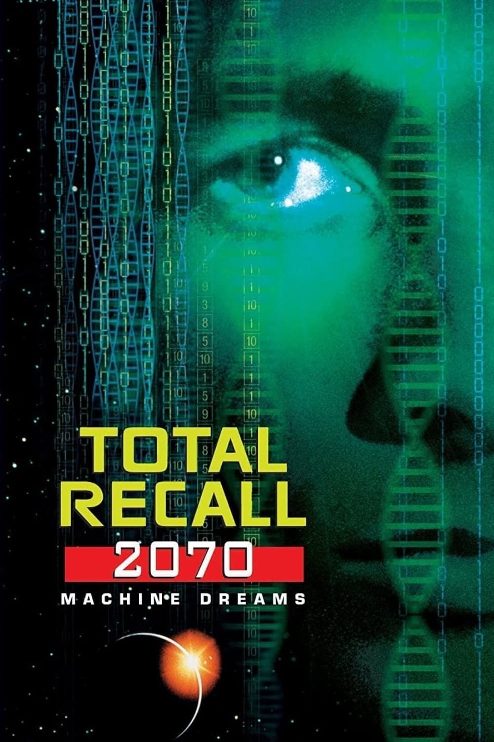 Poster Total Recall 2070: Machine Dreams