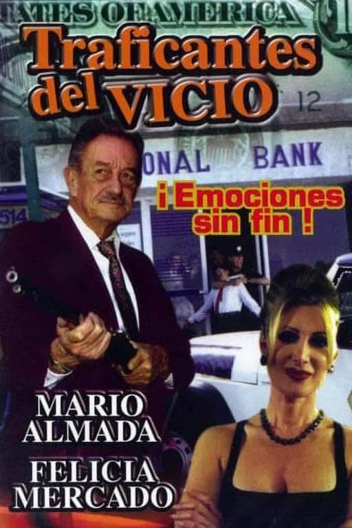 Poster Traficantes del vicio