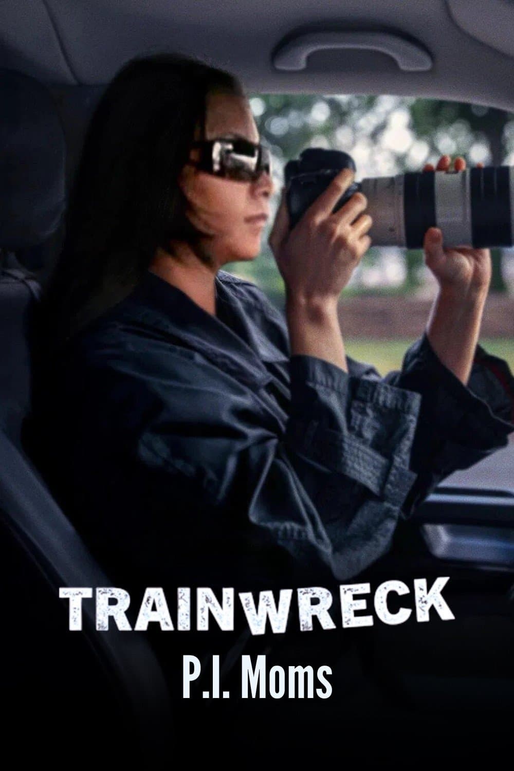 Poster Trainwreck: P.I. Moms