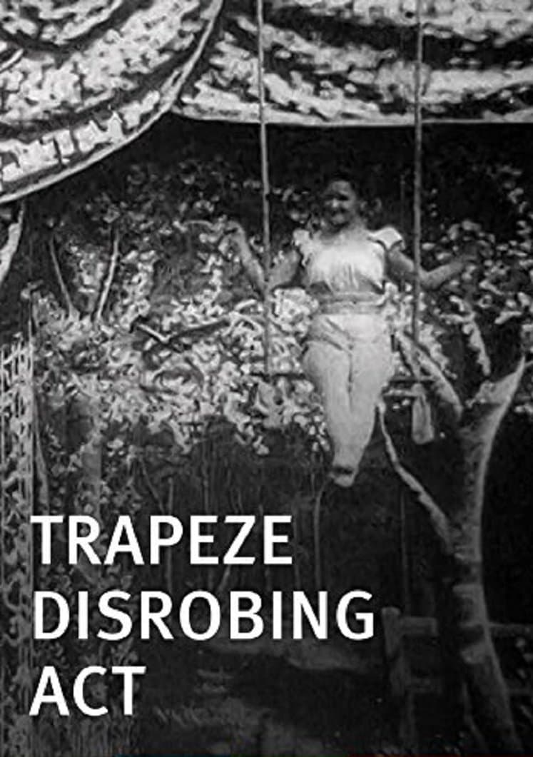 Poster Trapeze Disrobing Act