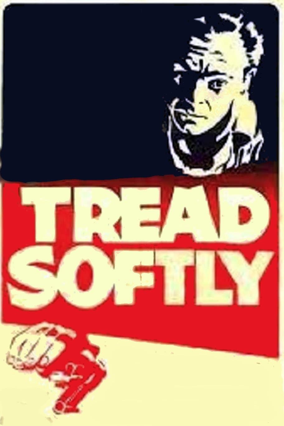 Poster Tread Softly