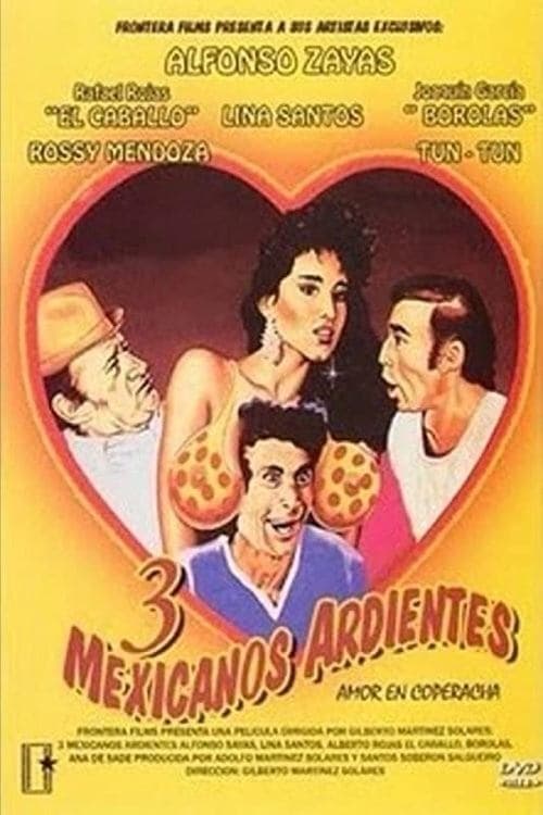 Poster Tres Mexicanos ardientes