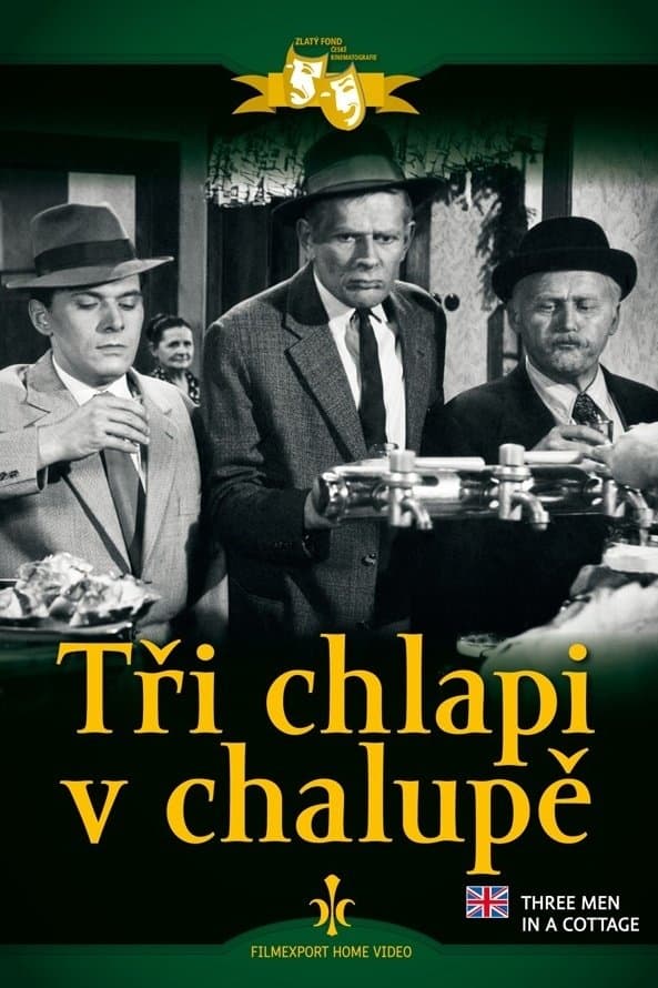Poster Tři chlapi v chalupě