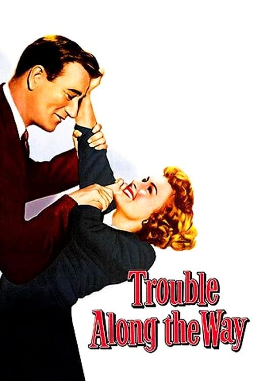 Poster Trouble Along the Way