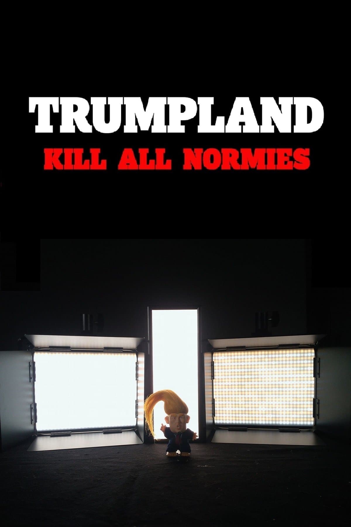 Poster Trumpland: Kill All Normies