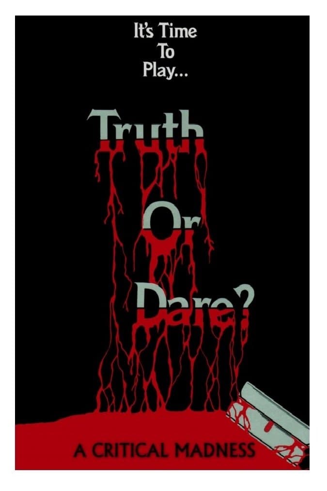 Poster Truth or Dare? - A Critical Madness