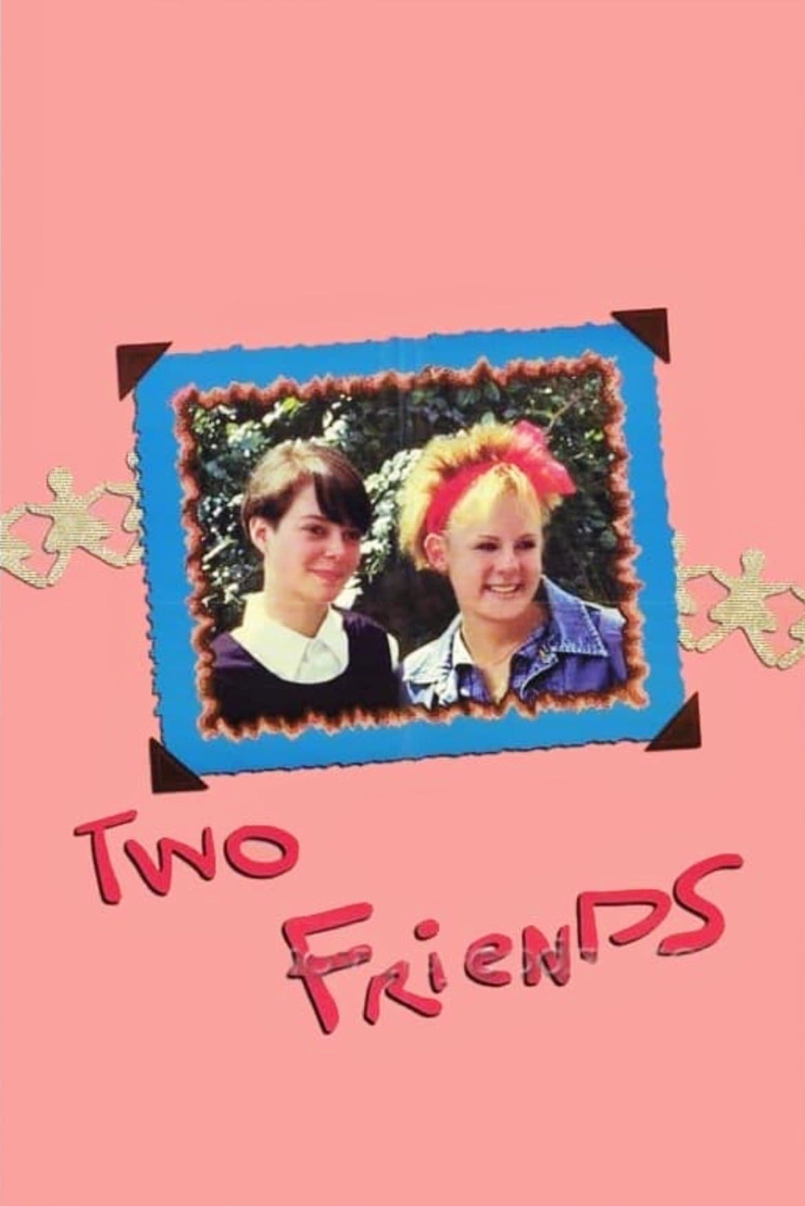 Poster Two Friends