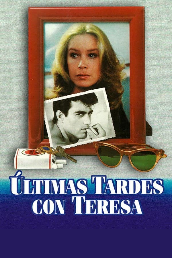 Poster Últimas tardes con Teresa